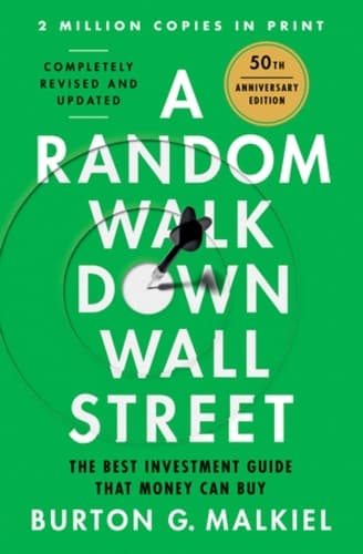 Cover of A Random Walk Down Wall Street: The Best Investment Guide That Money Can Buy