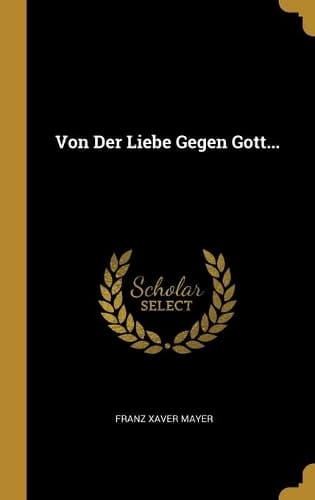 Cover of Von Der Liebe Gegen Gott...