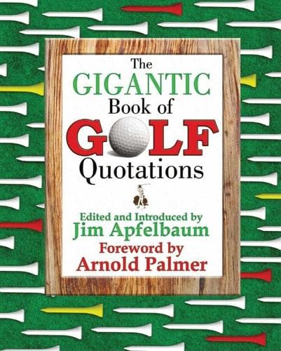 Cover of The Gigantic Book of Golf Quotations