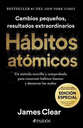 Cover of Hábitos Atómicos (Edición Especial): Incluye Curso Inédito 30 Días Para Mejorar Tus Hábitos / Atomic Habits