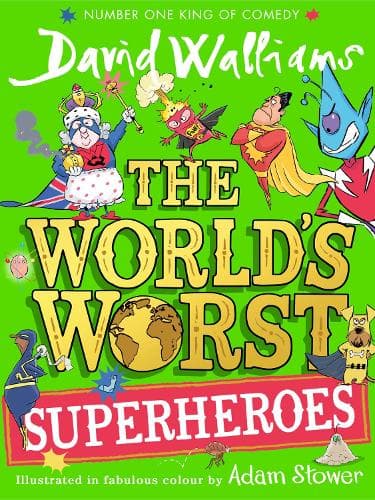 Cover of The World’s Worst Superheroes