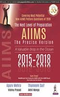 Cover of The Next Level Of Preparation Aiims: The Precise Version (2015-2018)