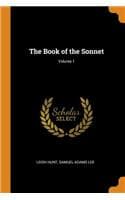 Cover of The Book of the Sonnet; Volume 1