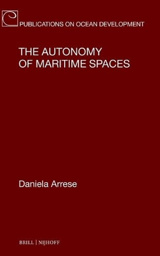 Cover of The Autonomy of Maritime Spaces