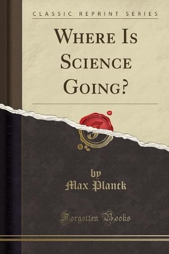 Cover of Where Is Science Going? (Classic Reprint)
