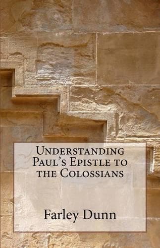 Cover of Understanding Paul's Epistle to the Colossians