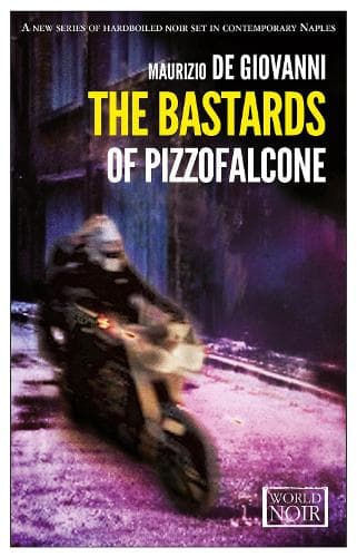 Cover of The Bastards Of Pizzofalcone