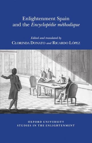 Cover of Enlightenment Spain and the 'Encyclopédie Méthodique'