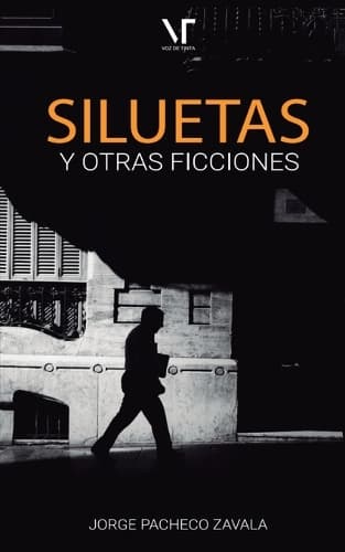 Cover of Siluetas y otras ficciones