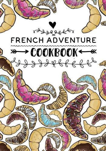 Cover of French Adventure Cookbook