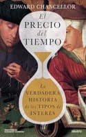 Cover of El precio del tiempo: La verdadera historia de los tipos de interes