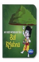 Cover of Navneet My First Mythology Tale Bal Krishna Children Classics Vocabulary Words- With Colourful Illustrations- Best collection of short stories