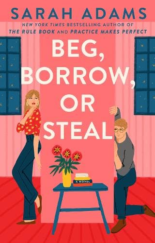 Cover of Beg, Borrow, or Steal: A Novel(3 Rome, Kentucky)