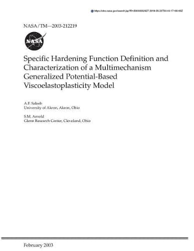 Cover of Specific Hardening Function Definition and Characterization of a Multimechanism Generalized Potential-Based Viscoelastoplasticity Model