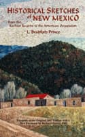 Cover of Historical Sketches of New Mexico