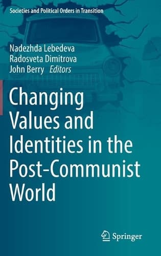 Cover of Changing Values and Identities in the Post-Communist World