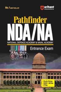 Cover of Arihant Pathfinder NDA/NA Pravesh Pariksha | With Study Notes | 8000+ MCQs | PYQs | Mathematics, General Ability, English, Science | Quick problem-solving | for Exam 2025
