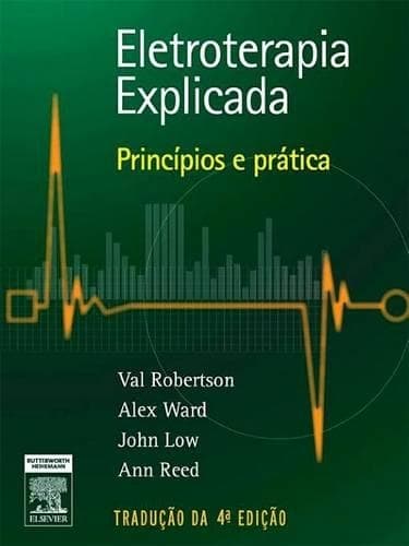 Cover of Eletroterapia Explicada: Princ�pios E Pr�tica
