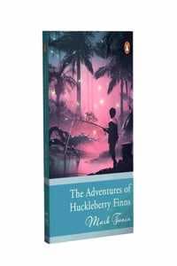 Cover of The Adventures Of Huckleberry Finn
