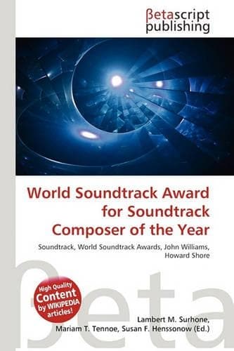 Cover of World Soundtrack Award for Soundtrack Composer of the Year
