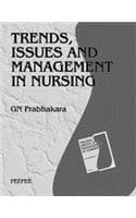 Cover of Trends, Issues and Management in Nursing: Volume 1