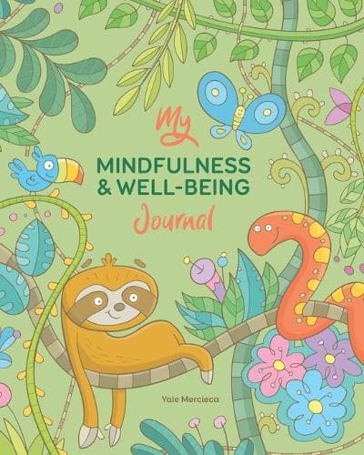 Cover of My Mindfulness & Well-being Journal