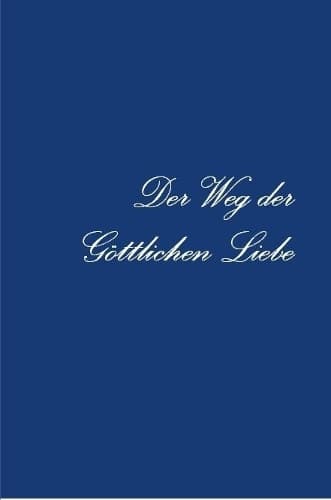 Cover of Der Weg der Göttlichen Liebe