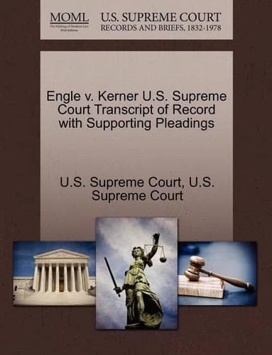 Cover of Engle V. Kerner U.S. Supreme Court Transcript of Record with Supporting Pleadings