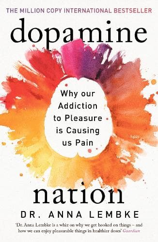 Cover of Dopamine Nation