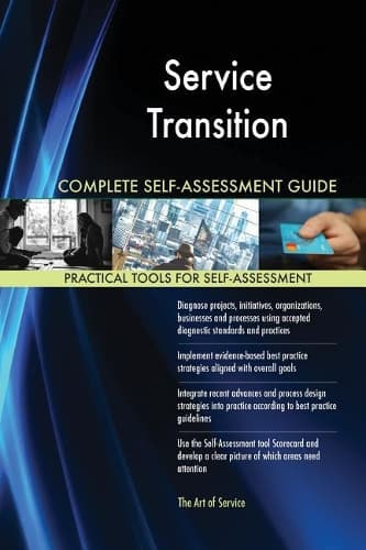 Cover of Service Transition Complete Self-Assessment Guide