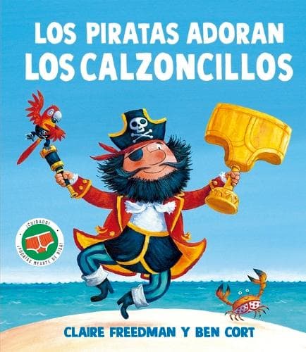 Cover of Piratas Adoran Los Calzoncillos, Los