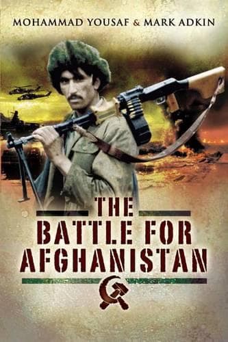 Cover of Battle for Afghanistan: 1979-1989