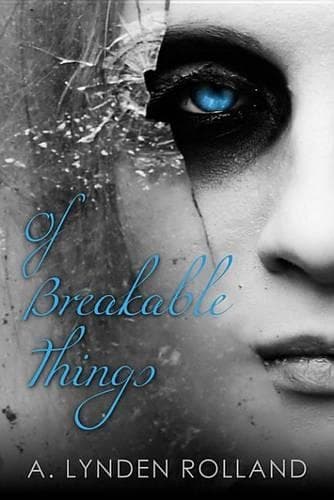 Cover of Of Breakable Things