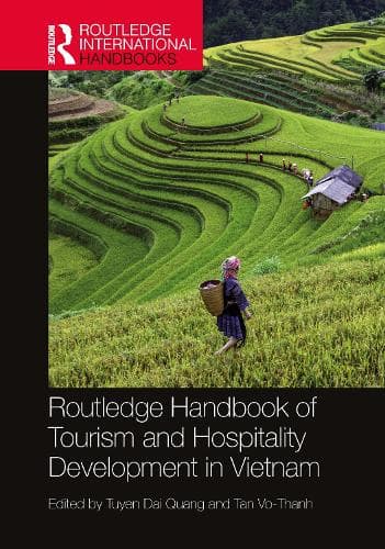 Cover of Routledge Handbook of Tourism and Hospitality Development in Vietnam
