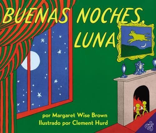 Cover of Buenas Noches, Luna: Goodnight Moon (Spanish Edition)(Spanish)