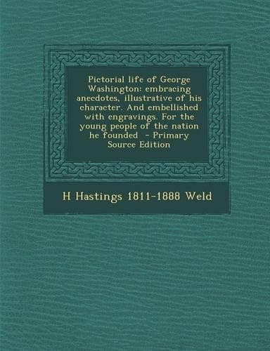 Cover of Pictorial Life of George Washington