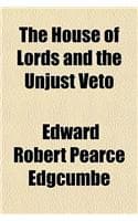 Cover of The House of Lords and the Unjust Veto