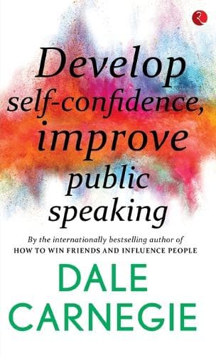 Cover of Develop Self-Confidence, Improve Public Speaking