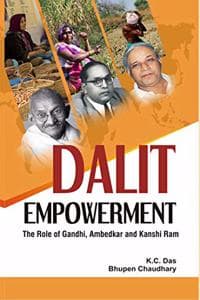 Cover of Dalit Empowerment The role of Gandhi, Ambedkar and Kanshi Ram
