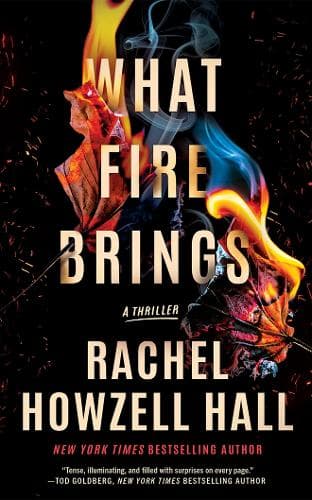 Cover of What Fire Brings