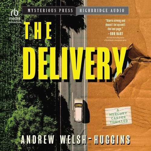 Cover of The Delivery (a Mercury Carter Thriller)