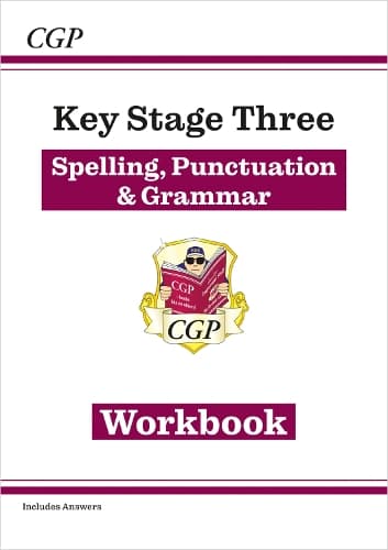 Cover of KS3 Spelling, Punctuation & Grammar Workbook (with answers)