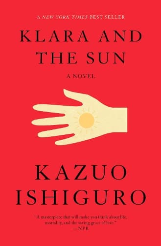 Cover of Klara and the Sun: A GMA Book Club Pick