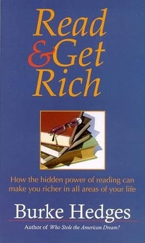 Cover of Read & Get Rich: How the Hidden Power of Reading Can Make You Richer in All Areas of Your Life