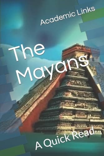 Cover of The Mayans: A Quick Read(World History: A Quick Read)