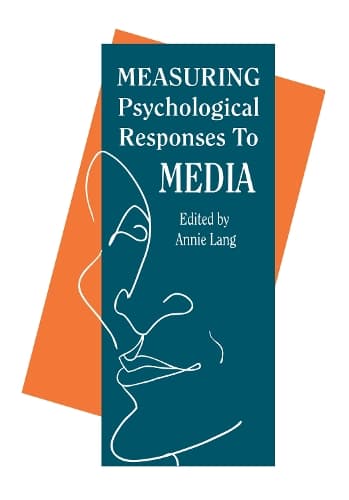 Cover of Measuring Psychological Responses To Media Messages