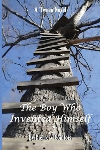 Cover of The Boy Who Invented Himself