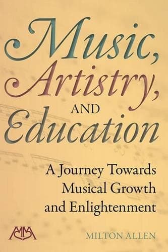Cover of Music, Artistry And Education
