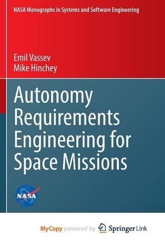 Cover of Autonomy Requirements Engineering for Space Missions