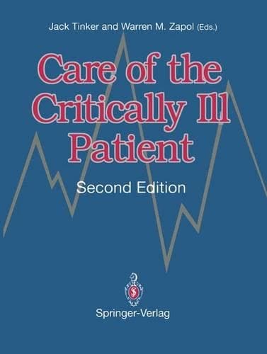 Cover of Care of the Critically Ill Patient